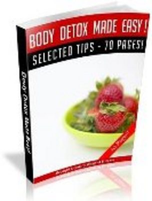 Product picture Body Detox Made Easy! 